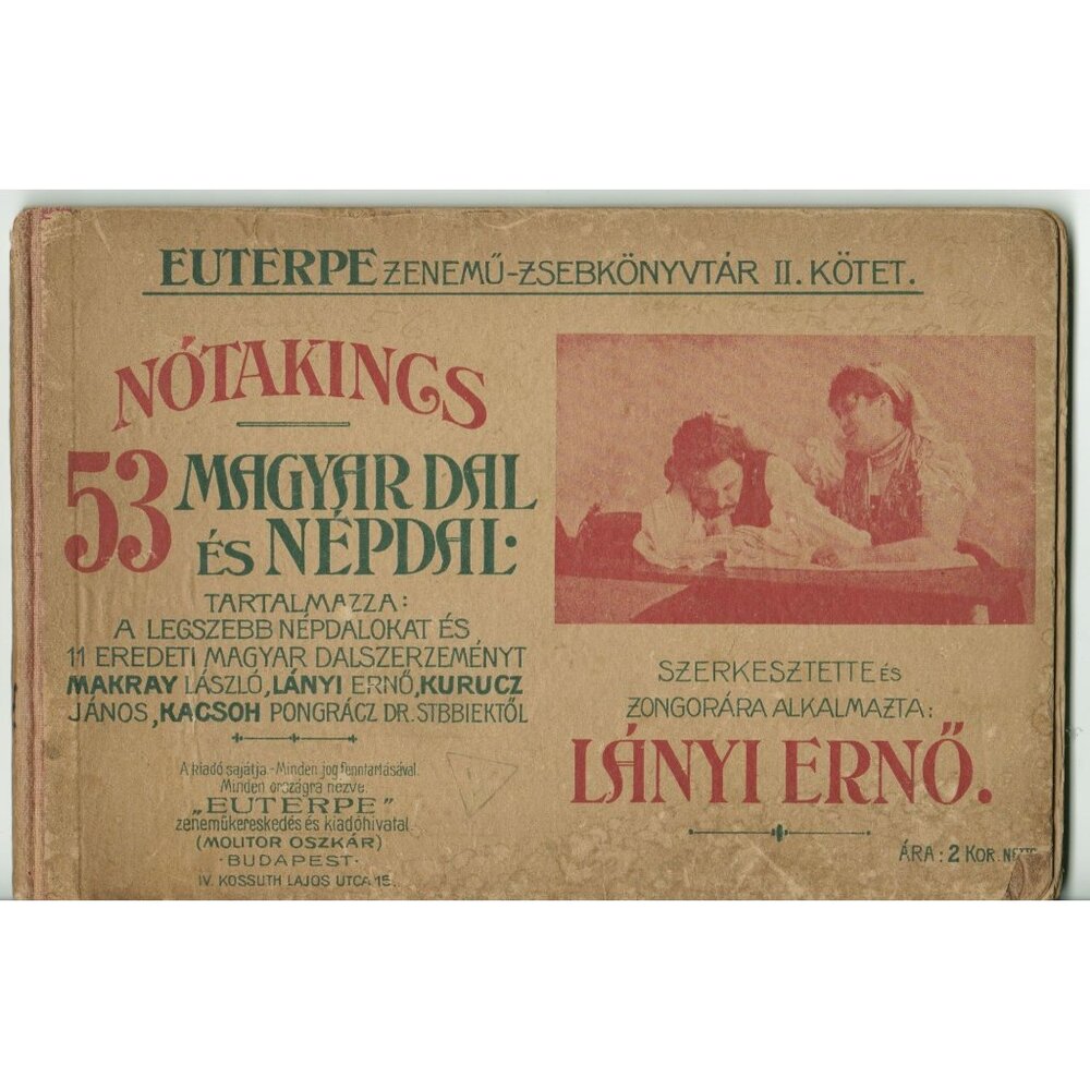 Nótakincs: 53 Magyar Dal és Népdal – Treasure of Song: 53 Hungarian Songs
